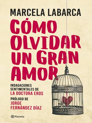 cover image of Cómo olvidar un gran amor
